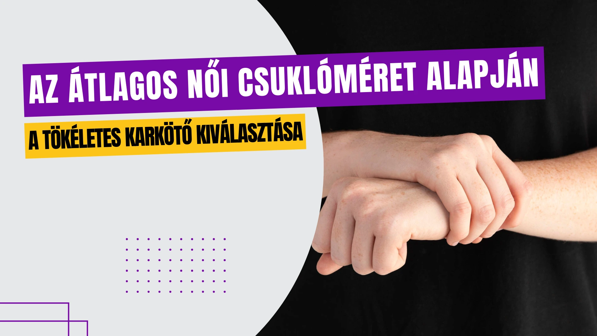 átlagos női csuklóméret