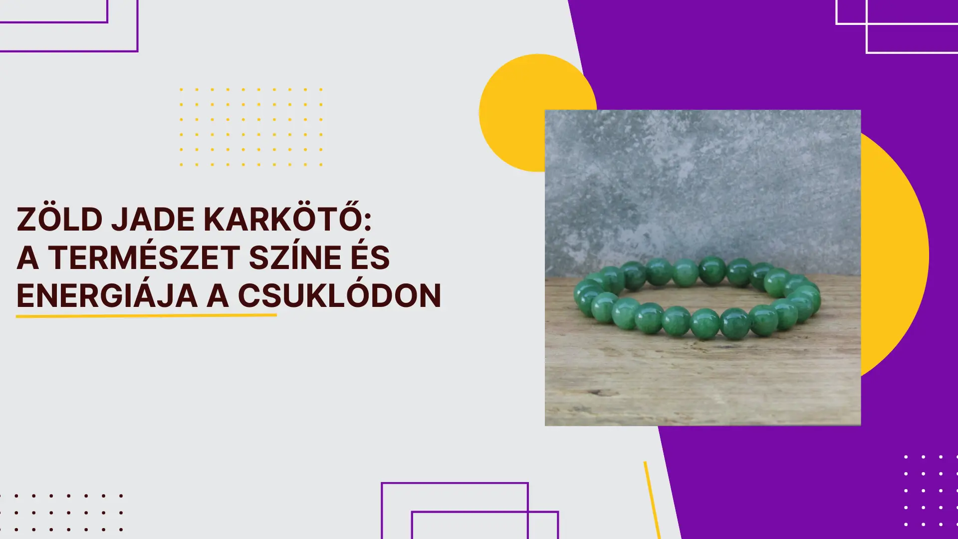 Zöld jade karkötő – a természet energiáját sugárzó ásvány ékszer